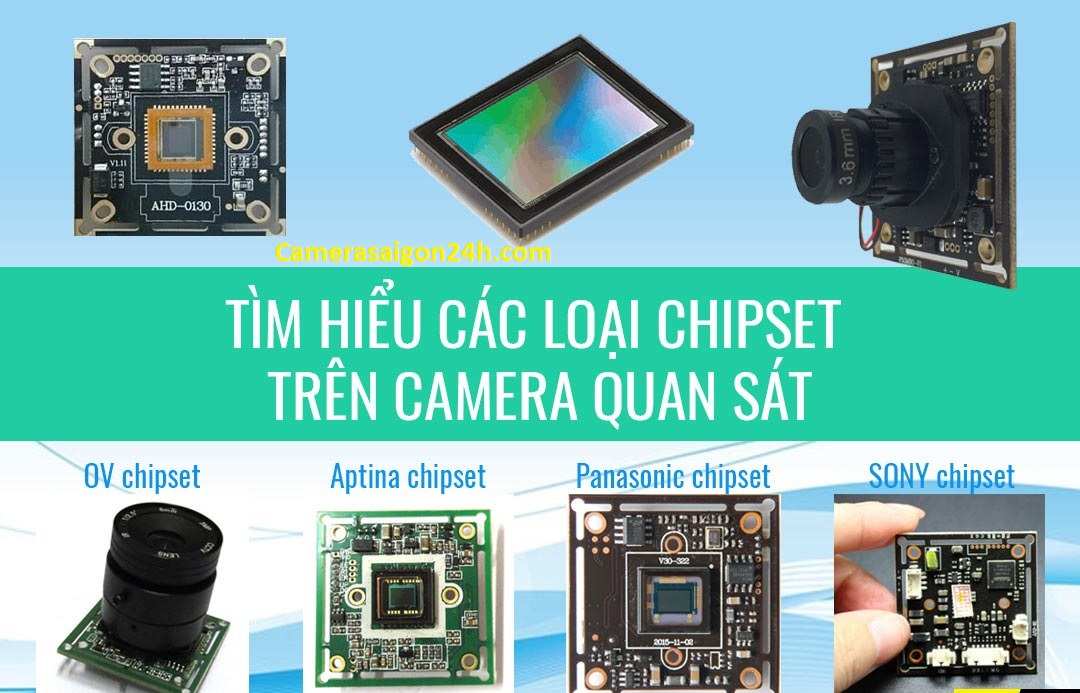 Cac loại chip camera quan sát trên thị trường