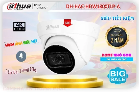  DH-HAC-HDW1800TLP-A là camera dahua độ phân giải 4k hình ảnh siêu nét giá rẻ DH HAC HDW1800TLP A có tích hợp thu âm trong văn phòng chất lượng tốt camera dahua siêu nét chất lượng cao