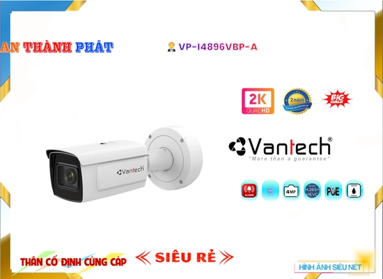 VP i4896VBP A,Camera VP-i4896VBP-A VanTech Thiết kế Đẹp,Chất Lượng VP-i4896VBP-A,Giá IP POEVP-i4896VBP-A,phân phối VP-i4896VBP-A,Địa Chỉ Bán VP-i4896VBP-Athông số ,VP-i4896VBP-A,VP-i4896VBP-AGiá Rẻ nhất,VP-i4896VBP-A Giá Thấp Nhất,Giá Bán VP-i4896VBP-A,VP-i4896VBP-A Giá Khuyến Mãi,VP-i4896VBP-A Giá rẻ,VP-i4896VBP-A Công Nghệ Mới,VP-i4896VBP-A Bán Giá Rẻ,VP-i4896VBP-A Chất Lượng,bán VP-i4896VBP-A