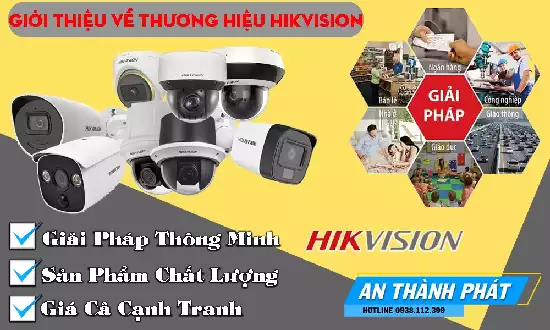 Giới Thiệu Camera Hikvision, Hikvision camera, Camera Hikvision chính hãng, Camera Hikvision uy tín, Hikvision camera giá rẻ, Camera Hikvision cao cấp, Hệ thống camera Hikvision.Giới thiệu về camera HIKVISION Hàng Thương Hiệu,Camera thương hiệu hikvision,Giới thiệu camera quan sát hikvision,lắp đặt camera giam sát hikvision, tư vấn lắp đặt camera hikvision.