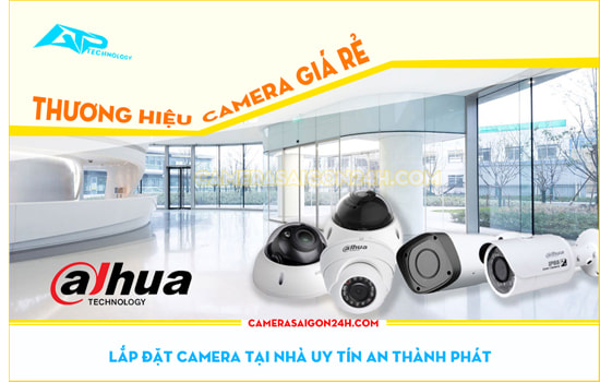 thương hiệu camera giá rẻ tại nhà Dahua