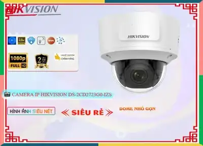 Camera Hikvision DS-2CD2723G0-IZS,thông số DS-2CD2723G0-IZS,DS 2CD2723G0 IZS,chức năng DS-2CD2723G0-IZS 2.0 MP FULL HD 1080P , Camera quan sát DS-2CD2723G0-IZS Tốt nhất,DS-2CD2723G0-IZS Chất Lượng,bán DS-2CD2723G0-IZS,Giá giá sỉ DS-2CD2723G0-IZS,Nhà Phân Phối DS-2CD2723G0-IZS,DS-2CD2723G0-IZS Bán Giá Rẻ,DS-2CD2723G0-IZS Giá Hấp Dẫn,DS-2CD2723G0-IZS bán chạy nhất,Giá Bán DS-2CD2723G0-IZS,Điểm bán DS-2CD2723G0-IZS