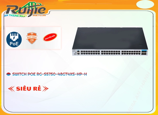  Hãng Ruijie RG-S5750-48GT4XS-HP-H Tích hợp chức năng Switch 48 port Hãng Ruijie Kích Thước Giao Diện Công Nghệ MAC: 16K Trang Bị Cổng IP POE