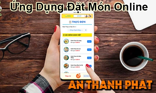 Ứng dụng đặt món online, phần mềm order online quán ăn, app đặt món nhà hàng, hệ thống đặt món bằng QR code, giải pháp order online cho quán ăn, phần mềm quản lý đơn hàng nhà hàng, app gọi món tại bàn, ứng dụng order đồ ăn nhanh, phần mềm bán hàng cho quán ăn