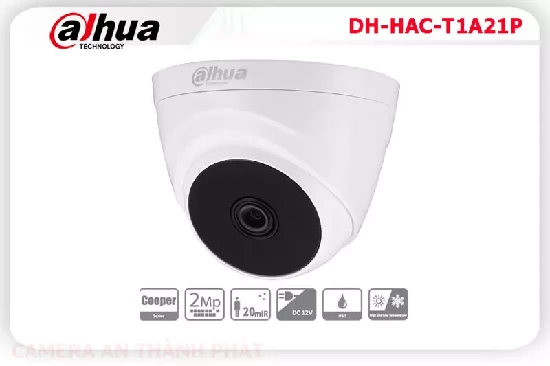  Camera dahua DH-HAC-T1A21P,Camera dahua DH-HAC-T1A21P là dòng camera dahua phổ thông giá rẻ,sản phẩm tích hợp cảm biến hình ảnh 2.0 megapixel.Camera có thiết kế nhỏ gọn chắc chắn,sản phẩm phù hợp cho văn phòng,cửa hàng,siêu thị ,... 