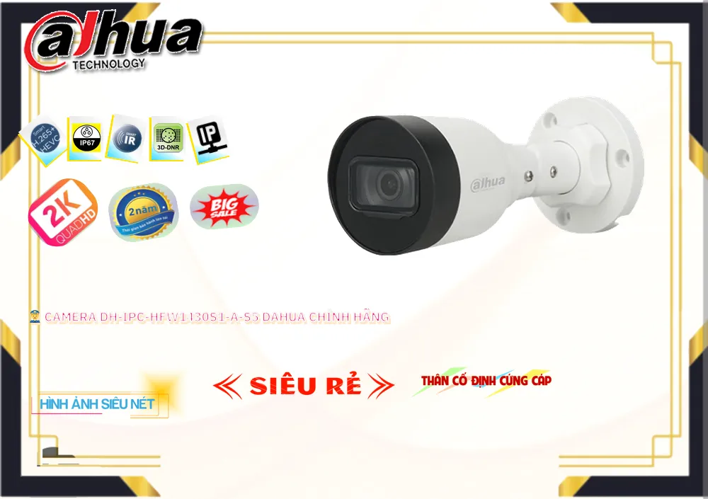 Camera Dahua DH-IPC-HFW1430S1-A-S5, Giá DH-IPC-HFW1430S1-A-S5, phân phối DH-IPC-HFW1430S1-A-S5,DH-IPC-HFW1430S1-A-S5Bán Giá Rẻ ,DH-IPC-HFW1430S1-A-S5 Giá Thấp Nhất , Giá Bán DH-IPC-HFW1430S1-A-S5,Địa Chỉ Bán DH-IPC-HFW1430S1-A-S5, thông số DH-IPC-HFW1430S1-A-S5,DH-IPC-HFW1430S1-A-S5Giá Rẻ nhất ,DH-IPC-HFW1430S1-A-S5 Giá Khuyến Mãi ,DH-IPC-HFW1430S1-A-S5 Giá rẻ , Chất Lượng DH-IPC-HFW1430S1-A-S5,DH-IPC-HFW1430S1-A-S5 Công Nghệ Mới ,DH-IPC-HFW1430S1-A-S5 Chất Lượng , bán DH-IPC-HFW1430S1-A-S5