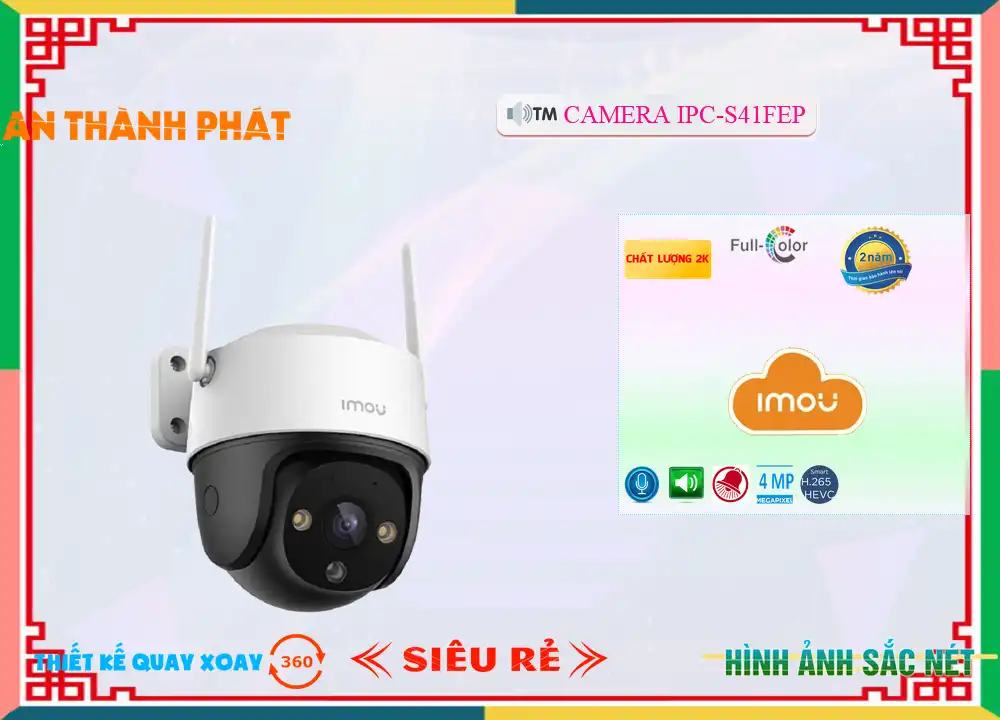 ➠  IPC-S41FEP sắc nét Wifi Imou