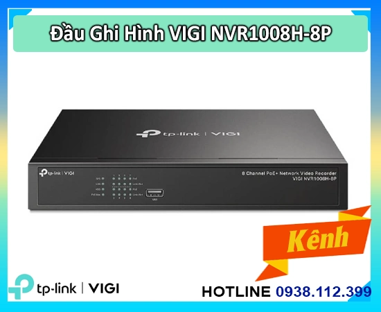 Đầu ghi VIGI NVR1008H-8P, NVR1008H-8P 8 kênh, VIGI NVR1008H-8P PoE, Đầu ghi IP NVR1008H-8P, NVR1008H-8P TP-Link, VIGI NVR1008H-8P HDMI, Đầu ghi hình NVR1008H-8P