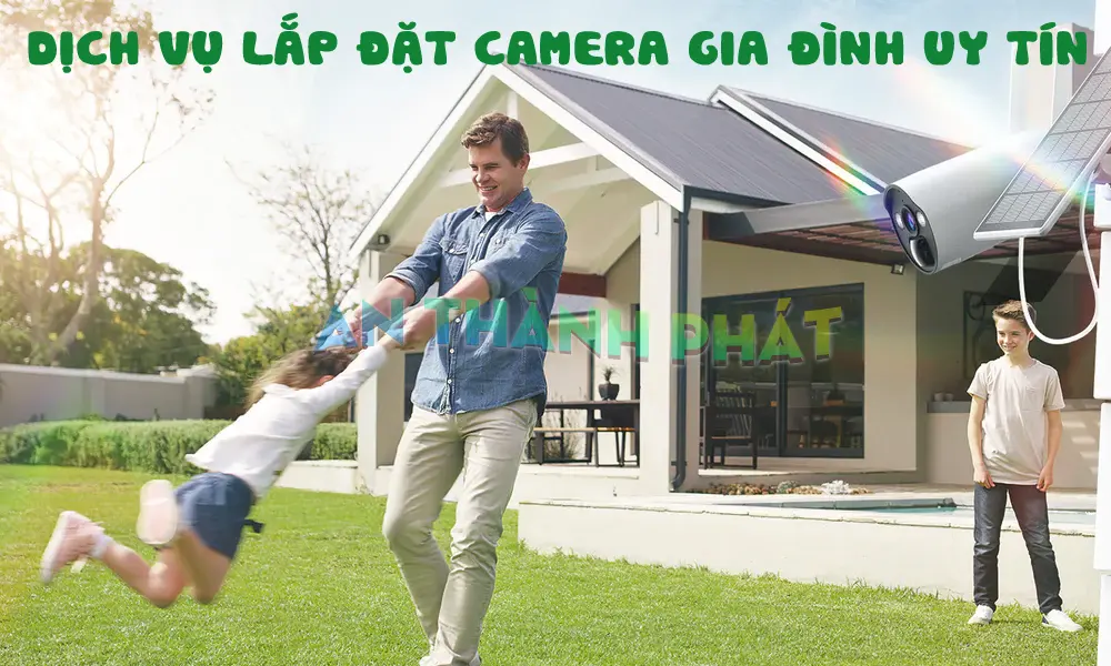 Lắp camera quan sát gia đình có ghi âm